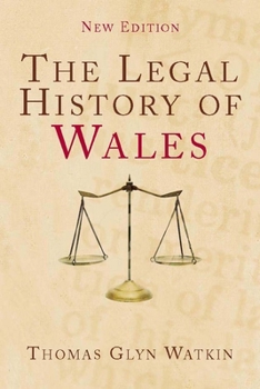 Paperback The Legal History of Wales: Second Edition Book