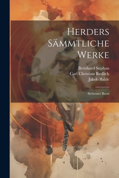 Paperback Herders Sämmtliche Werke: Siebenter Band [German] Book