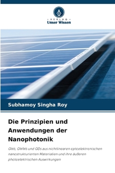Die Prinzipien und Anwendungen der Nanophotonik (German Edition)