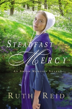 Steadfast Mercy - Book #3 of the Amish Mercies
