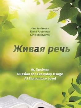 Paperback Live it. As Spoken: Russian for Everyday Usage. Elementary level A1 [Russian] Book
