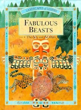 Fabulous Beasts: The Facts and the Fables