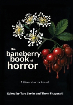 Hardcover The Baneberry Book of Horror Book