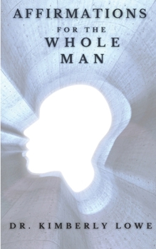 Paperback Affirmations for the Whole Man Book