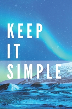 Paperback Keep It Simple Notebook: Composition Notebook - Take Note - Journal - Diary - Photo Album (110 Pages, Blank, 6 x 9) Book