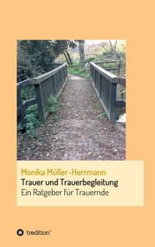 Hardcover Trauer und Trauerbegleitung [German] Book