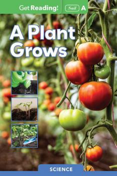 Paperback A Plant Grows Level a (Get Reading! Sail) Book
