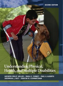 Hardcover Understanding Physical, Health, and Multiple Disabilities Book