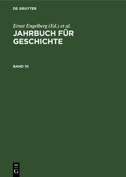 Hardcover Jahrbuch Für Geschichte. Band 10 [German] Book