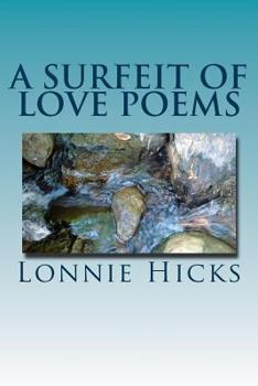 Paperback A Surfeit of Love Poems Book