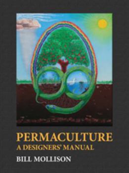 Hardcover Permaculture: A Designer's Manual Book