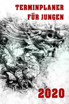 Paperback Terminplaner f?r Jungen 2020: Planer und Organizer f?r 2020. Terminkalender, Taschenkalender, Wochenplaner, Jahresplaner, Kalender 2019 - 2020 zum P [German] Book