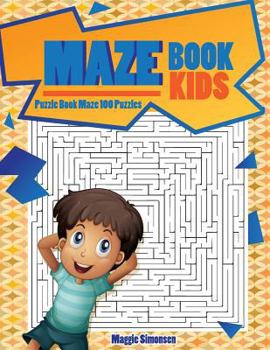 Paperback Maze Book Kids: Puzzle Book Maze 100 Puzzles Book