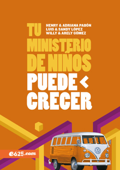 Paperback Tu Ministerio de Niños Puede Crecer [Spanish] Book
