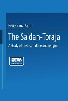 Paperback The Sa'dan-Toraja: A Study of Their Social Life and Religion Book
