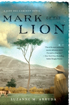 Mark of the Lion: A Jade Del Cameron Mystery (Jade del Cameron Mysteries) - Book #1 of the Jade del Cameron Mysteries