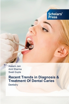 Paperback Recent Trends in Diagnosis & Treatment Of Dental Caries Book