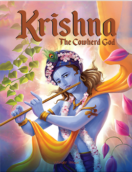 Hardcover Krishna: The Cowherd God Book