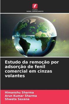 Paperback Estudo da remoção por adsorção de fenil comercial em cinzas volantes [Portuguese] Book