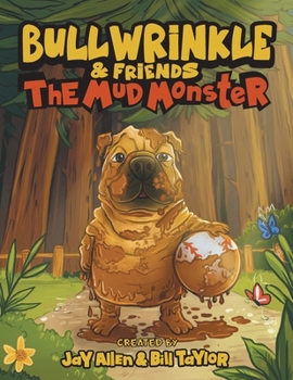 Paperback Bullwrinkle & Friends - The Mud Monster Book
