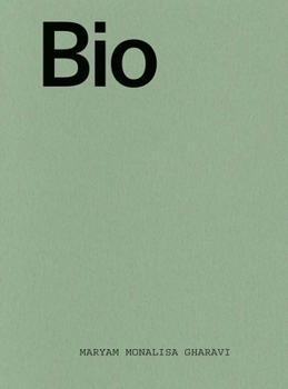 Paperback Maryam Monalisa Gharavi: Bio Book