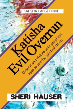 Paperback Katísha Evil Overrun: Large Print [Large Print] Book