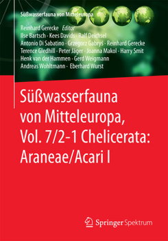 Paperback Süßwasserfauna Von Mitteleuropa, Vol. 7/2-1 Chelicerata: Araneae/Acari I [German] Book