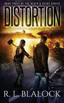 Paperback Distortion: A Zombie Apocalypse Novel Book