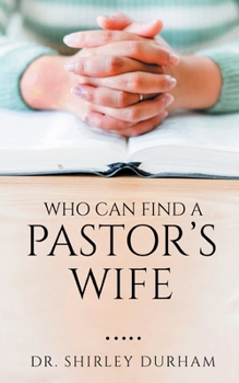 Paperback Who Can Find A Pastor's Wife Book