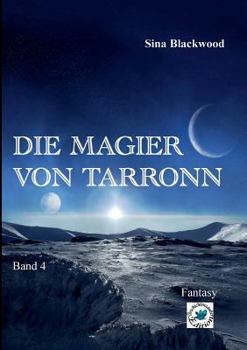 Paperback Die Magier von Tarronn: Band 4 [German] Book