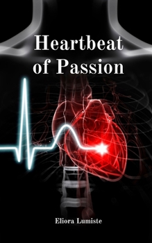 Paperback Heartbeat of Passion Book