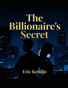 Paperback The Secret of the Billionaire Book