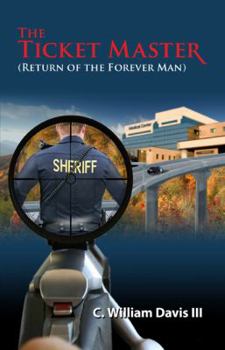 Paperback The Ticket Master: Return of the Forever Man Book