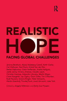 Paperback Realistic Hope: Facing Global Challenges Book