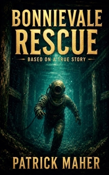Bonnievale Rescue (Tales of the Golden Mile)