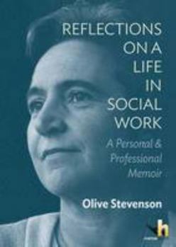 Paperback Reflections on a Life in Social Work: A Personal & Professional Memoir Book