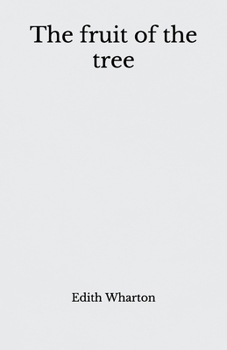 Paperback The fruit of the tree: Beyond World's Classics Book