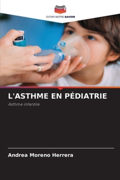 Paperback L'Asthme En Pédiatrie [French] Book