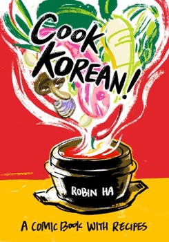Paperback Cook Korean!: A Comic Book with Recipes [A Cookbook] Book