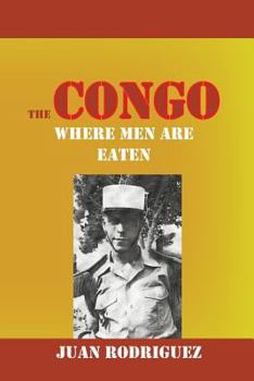 Paperback The Congo: Where Men Are Eaten Book