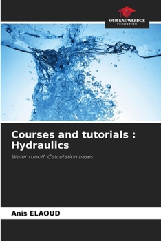 Paperback Courses and tutorials: Hydraulics Book