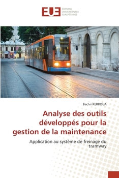 Paperback Analyse des outils développés pour la gestion de la maintenance [French] Book
