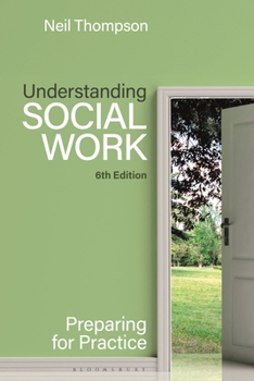 Paperback Understanding Social Work: Preparing for Practice Book