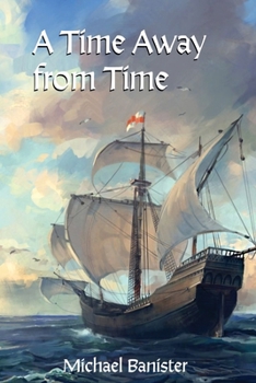 Paperback A Time Away from Time Book