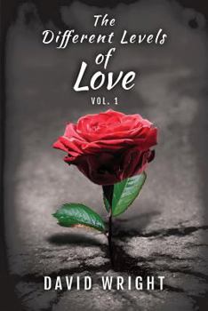 Paperback The Different Levels of Love, Volume 1 Book