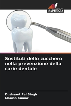 Paperback Sostituti dello zucchero nella prevenzione della carie dentale [Italian] Book