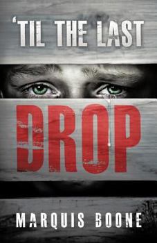 Paperback 'Til the Last Drop Book