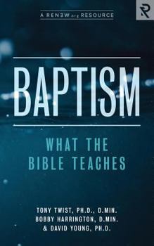 Paperback Baptism: What the Bible Teaches Book