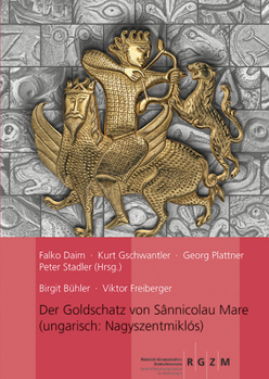 Hardcover Der Goldschatz Von Sannicolau Mare: (Ungarisch: Nagyszentmiklos) [German] Book