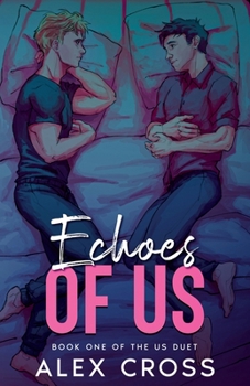 Echoes of Us - Book #1 of the Us Duet